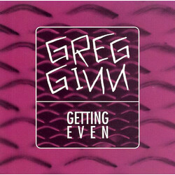 Greg Ginn Getting Even ( LP) *Firm Sale Only* Vinyl LP