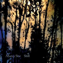 Mazzy Star Still (12 Ep) Vinyl 12 Ep
