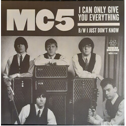 Mc5 I Can Only Give You Everything / I Just Don'T Know (White Vinyl) Vinyl 7"