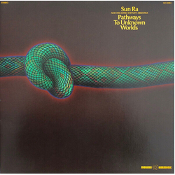 Sun Ra Pathways To Unknown Worlds Vinyl LP