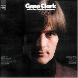 Gene Clark Gene Clark With The Gosdin Brothers Vinyl LP