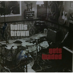 Hollis Brown Hollis Brown Gets Loaded Vinyl LP
