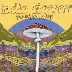 Radio Moscow Magical Dirt Vinyl LP