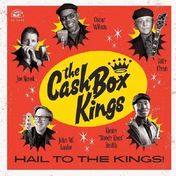 Cash Box Kings Hail To The Kings! VINYL LP