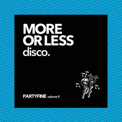 Various Artists More Or Less Disco - Partyfine Vol. V (2 LP) Vinyl LP
