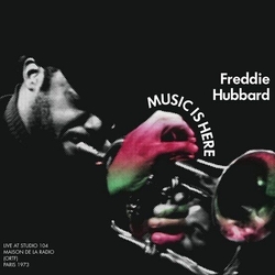 Freddie Hubbard Live At Studio 104 Maison De La Radio ORTF PARIS 1973 2LP-RSD2022 VINYL 2LP