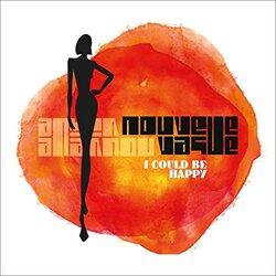 Nouvelle Vague I Could Be Happy Vinyl LP