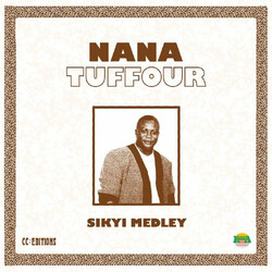 Nana Tuffour Sikyi Medley 12IN VINYL 12INCH SINGLE