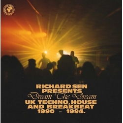 Richard Sen Richard Sen Presents Dream The Dream (Uk Techno Breakbeat And House 1990-1994) 2Cd Vinyl LP