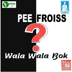 Pee Froiss Wala Wala Bok? LP WITH BOOKLET INSERT VINYL LP