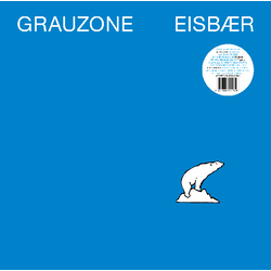 Grauzone Eisbsr (Original Art350GOfficial Autho Vinyl 12" Single