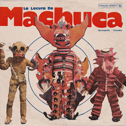 Various Artists La Locura De Machuca ( LP) Vinyl 12In X2
