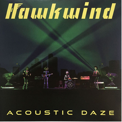 Hawkwind Acoustic Daze Vinyl LP