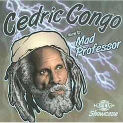 Cedric Congo Cedric Congo Meets Mad Professor ( LP) Vinyl LP