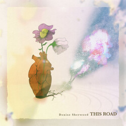 Denise Sherwood This Road VINYL LP