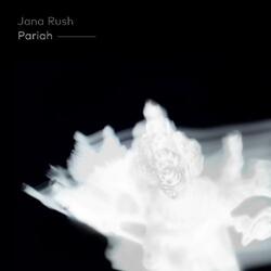 Jana Rush Pariah Vinyl 12" X2