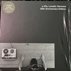 U-Ziq Lunatic Harness (25Th Anniversary Edition) (Clear Vinyl) Vinyl 12In X4