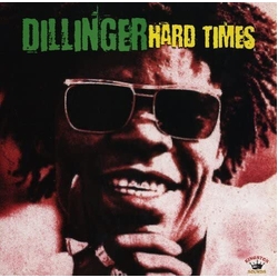 Dillinger Hard Times ( LP) Vinyl LP