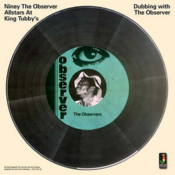 Niney The Observer Dubbing With The Observer VINYL LP