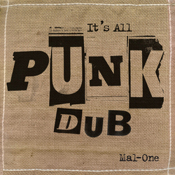 Mal-One Itæs All Punk Dub VINYL LP
