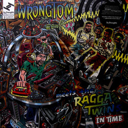 Wrongtom/Meets The Ragga Twins In Time Vinyl LP