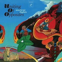 Uniting Of Opposites Ancient Lights Vinyl LP