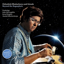 Debashish Bhatacharya Beyond The Ragasphere Vinyl LP