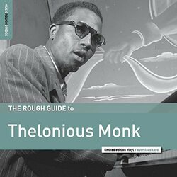 Thelonious Monk The Rough Guide To Thelonious Monk Lp VINYL LP