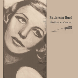 Patterson Hood Killers And Stars Vinyl LP