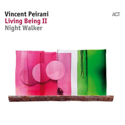 Vincent Peirani Living Being Ii Û Night Walker LP Vinyl LP