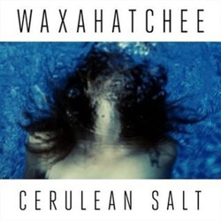 Waxahatchee Cerulean Salt Vinyl LP