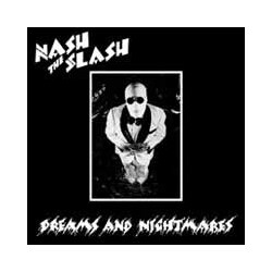 Nash The Slash Dreams And Nightmares ( LP) Vinyl LP