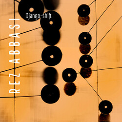 Rez Abbasi Django-Shift ( LP) Vinyl LP