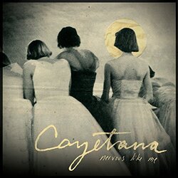 Cayetana Nervous Like Me Vinyl LP