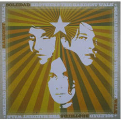 Soledad Brothers The Hardest Walk (Splatter Vinyl) Vinyl LP