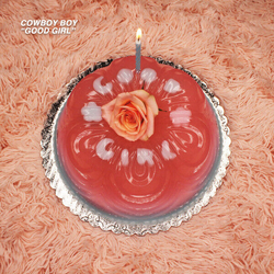 Cowboy Boy Good Girl (Pink Vinyl) Vinyl LP