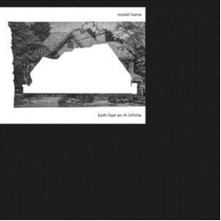 Model Home Both Feet En Th Infinite VINYL LP