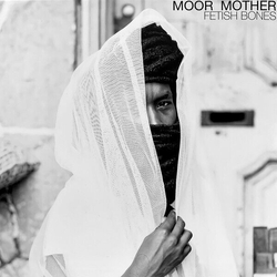 Moor Mother Fetish Bones (Clear Vinyl) Vinyl LP