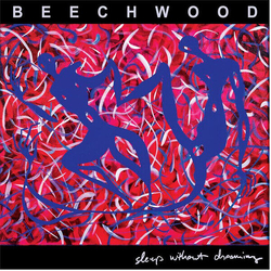Beechwood Sleep Without Dreaming (Limited Edition Clear Red Vinyl) Vinyl LP