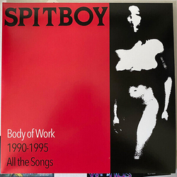 Spitboy Body Of Work (White Vinyl) Vinyl LP