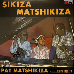 Pat Matshikiza Sikiza Matshikiza VINYL LP