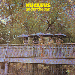 Nucleus Under The Sun Vinyl LP