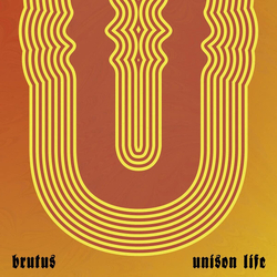 Brutus Unison Life VINYL LP