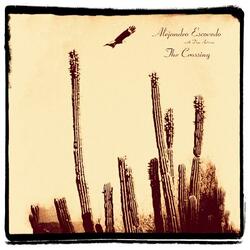 Alejandro Escovedo The Crossing Vinyl 12 X2