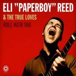 Reed Eli Paperboy Roll With You [Deluxe Remastered Edition] VINYL 2LP