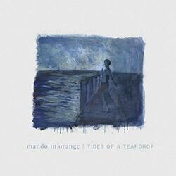 Mandolin Orange Tides Of A Teardrop (First Edition) (Blue Vinyl) Vinyl 12 X2