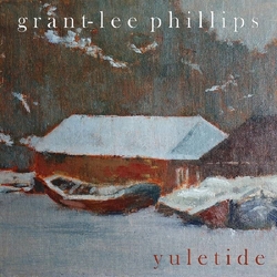Grant-Lee Phillips Yuletide (Transparent Green Vinyl) Vinyl 12In Single