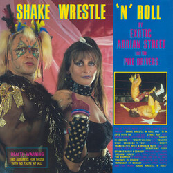 Exotic Adrian Street And The Pile Drivers Shake Wrestle 'N' Roll ( LP) Vinyl LP