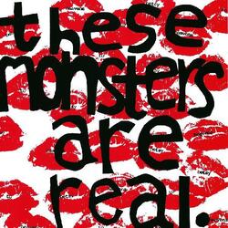 Heavens To Betsy These Monsters Are Real Vinyl 7In