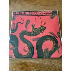 Jack Harlon & The Dead Crows Hail To The Underground VINYL LP